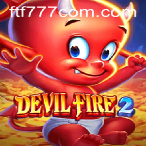 Experience the Thrill of DevilFire2: A Comprehensive Guide