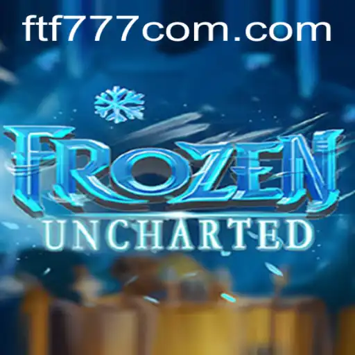 FrozenUncharted: An Epic Adventure Awaits