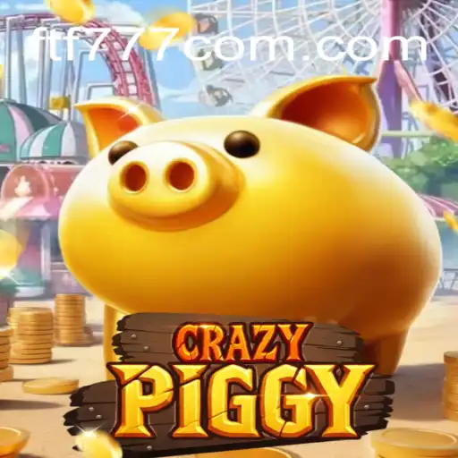 Exploring the Exciting World of CrazyPiggy ftf777